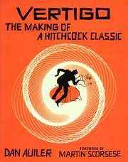Cover of: Vertigo: The Making of a Hitchcock Classic