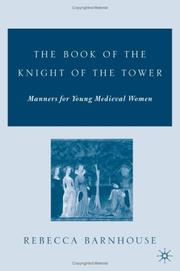 Cover of: The book of the knight of the tower | Rebecca Barnhouse