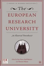 Cover of: The European research university: essays in honor of Professor Dr. Dr. Dr. h.c. mult. Stig Strömholm, former vice chancellor of Uppsala University ...
