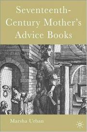 Cover of: Seventeenth century mothers' advice books