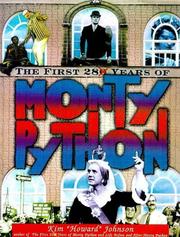 The first 28 years of Monty Python by Kim Johnson