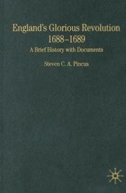 Cover of: England's Glorious Revolution: A Brief History with Documents (The Bedford Series in History and Culture)