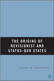 Cover of: The origins of revisionist and status-quo states