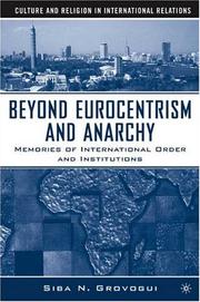 Beyond Eurocentrism and anarchy by Siba N'Zatioula Grovogui