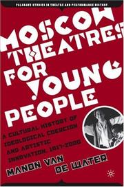 Moscow theatres for young people by Manon van de Water