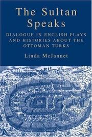 Cover of: The Sultan Speaks by Linda McJannet, Linda McJannet