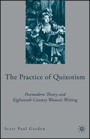Cover of: The Practice of Quixotism | Scott Paul Gordon