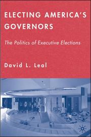 Cover of: Electing America's Governors: The Politics of Executive Elections