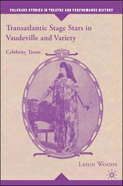 Cover of: Transatlantic Stage Stars in Vaudeville and Variety: Celebrity Turns (Palgrave Studies in Theatre and Performance History)