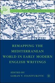 Cover of: Remapping the Mediterranean World in Early Modern English Writings (Early Modern Cultural Studies)