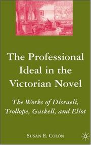 Cover of: The Professional Ideal in the Victorian Novel by Susan E. Colón