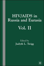 Cover of: HIV/AIDS in Russia and Eurasia Vol. II
