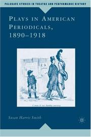 Cover of: Plays in American Periodicals, 1890-1918 (Palgrave Studies in Theatre and Performance History)