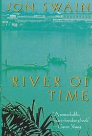 River of time by Jon Swain