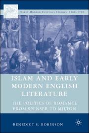 Cover of: Islam and Early Modern English Literature: The Politics of Romance from Spenser to Milton (Early Modern Cultural Studies)