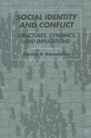 Cover of: Social Identity and Conflict by Karina V. Korostelina