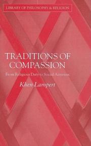 Cover of: Traditions of compassion: from religious duty to social activism