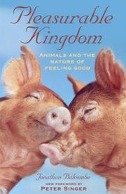 Cover of: Pleasurable Kingdom by Jonathan Balcombe