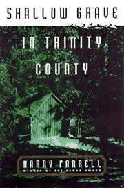 Cover of: Shallow grave in Trinity County