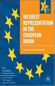 Cover of: Interest Representation in the European Union by Justin Greenwood, Justin Greenwood, Justin Greenwood