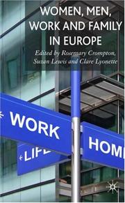 Cover of: Women, Men, Work and Family in Europe by 