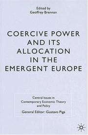 Cover of: Coercive power and its allocation in the emergent Europe
