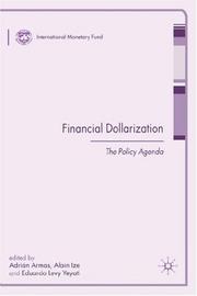 Cover of: Financial Dollarization: The Policy Agenda