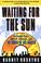 Cover of: Waiting for the sun