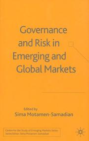 Cover of: Governance and risk in emerging and global markets by edited by Sima Motamen-Samadian.