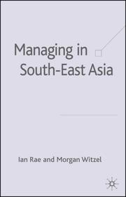 Cover of: Managing in South-East Asia by Ian Rae, Morgen Witzel