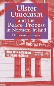 Cover of: Ulster unionism and the peace process in Northern Ireland by Christopher Farrington