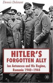 Cover of: Hitler's forgotten ally by Dennis Deletant
