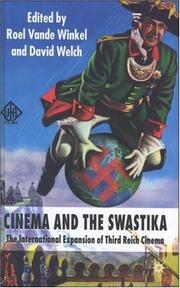 Cover of: Cinema and the Swastika: The International Expansion of Third Reich Cinema
