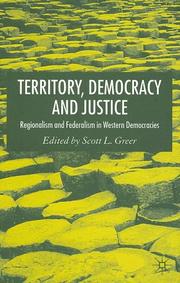 Cover of: Territory, democracy, and justice: regionalism and federalism in western democracies