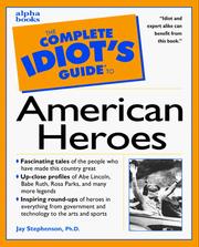 Cover of: Complete Idiot's Guide to AMERICAN HEROS (The Complete Idiot's Guide) by Stevenson, Matthew Budman