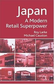Cover of: Japan, a modern retail superpower | Roy Larke