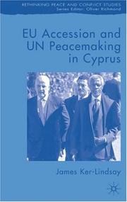 Cover of: EU accession and UN peacemaking in Cyprus
