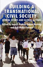 Cover of: Building a Transnational Civil Society by Ingo Richter