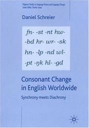 Consonant change in English worldwide by Daniel Schreier