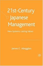 Cover of: 21st century Japanese management: new systems, lasting values