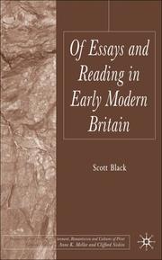 Cover of: Of Essays and Reading in Early Modern Britain (Palgrave Studies in the Enlightenment, Romanticism and the Cultures of Print)