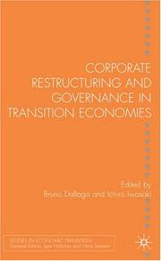Cover of: Corporate Restructuring and Governance in Transition Economies (Studies in Economic Transition) | Bruno Dallago