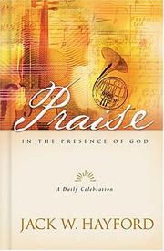 Cover of: Praise in the presence of God: a daily celebration