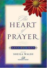 Cover of: The heart of prayer