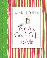 Cover of: You are God's gift to me