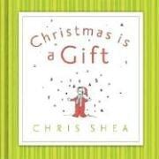 Cover of: Christmas Is a Gift