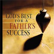 Cover of: God's Best for a Father's Success by J. Countryman, J. Countryman