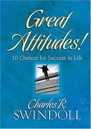Cover of: Great Attitudes!: 10 Choices for Success in Life