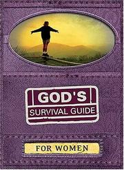 Cover of: God's Survival Guide for Women by Criswell Freeman, Connie Wetzell