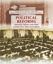 Cover of: Political Reforms: American Citizens Gain More Control over Their Government
